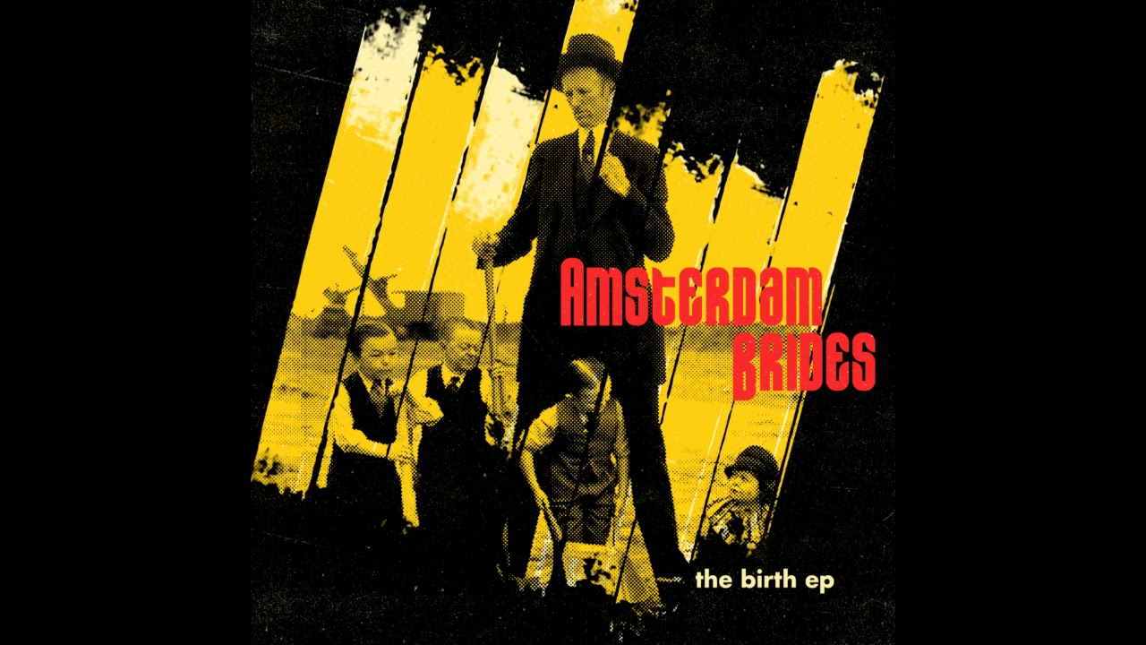 Amsterdam Brides - Mods And Rockers (Official Audio)