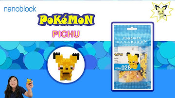 Nanoblock Pokemon | Pichu