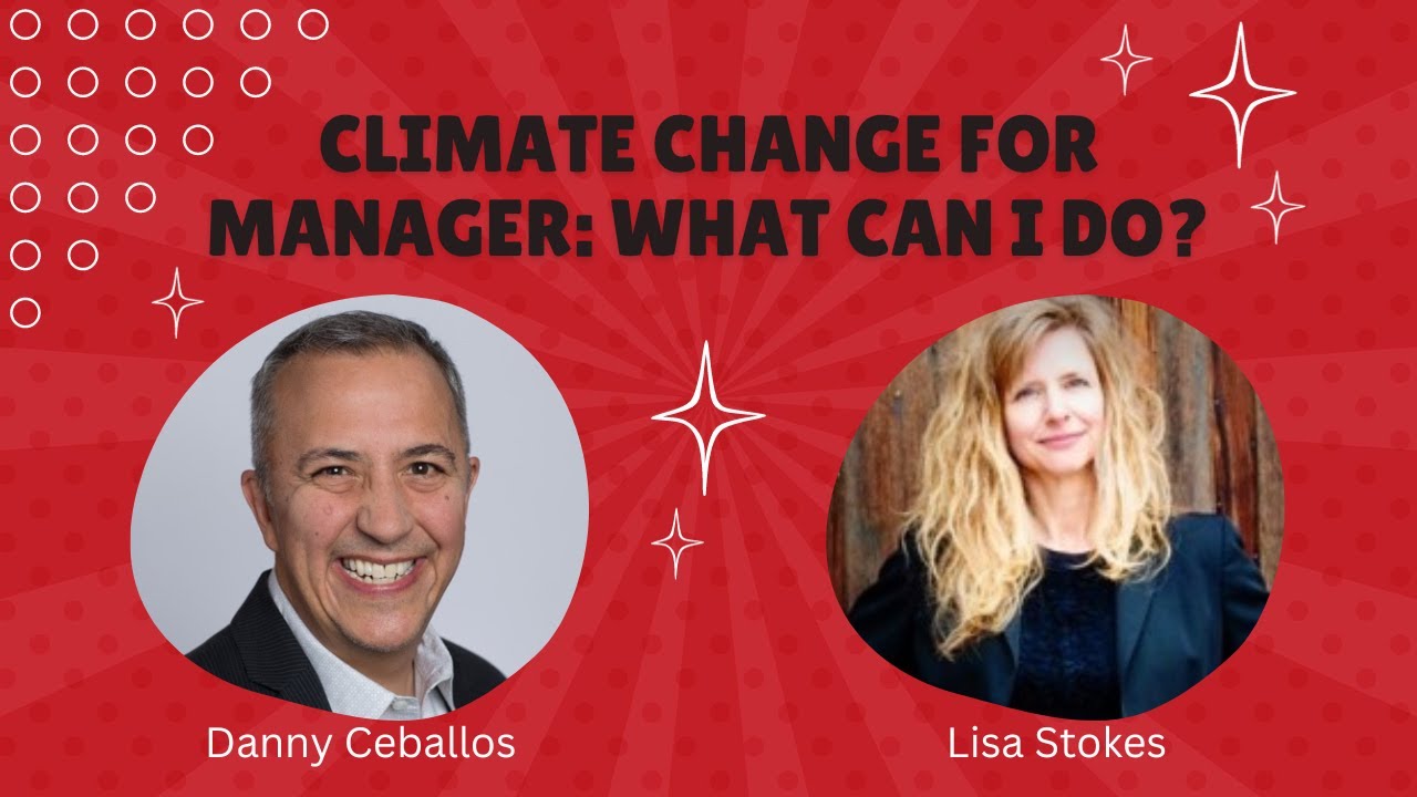 Best Boss Podcast - Ep30 | Climate Change for Managers: What Can I Do ...