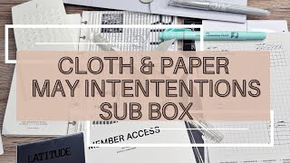 UNBOXING CLOTH & PAPER MAY SUB BOX | INTENTIONS BOX