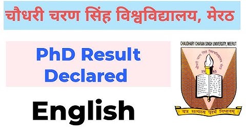 PhD Result Declared II CCS University, Meerut II English II Chaudhary Charan Singh University II