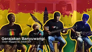 Gerajakan Banyuwangi Cover Ska Reggae by Sobat Ipin