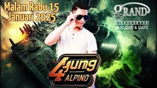 MALAM RABU DJ 4GUNG 4LPINO GRAND CLUB 14 JANUARI 2025