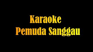 Karaoke Lagu Dayak Pemuda Sanggau