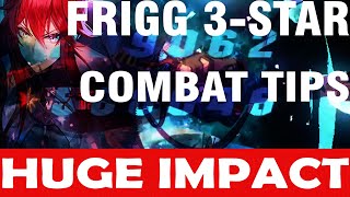Frigg 3-Star DOs and DON'T with Combat Tips EXPLAINED | Tower Of Fantasy Global