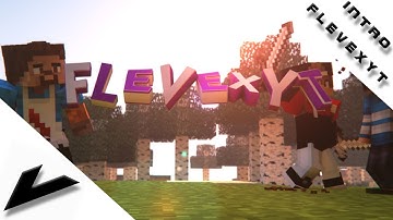Intro FleveXYT [Minecraft Intro] | by Vace