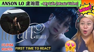 [First Time To React] : Anson Lo 盧瀚霆 - My Life (Official Music Video)