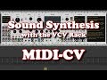 Sound Synthesis using VCV Rack - the MIDI CV module