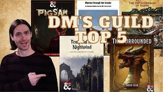 Top 5 DM's Guild Adventures For Your Table