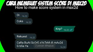 cara membuat sistem score di max2d || how to make score system in max2d