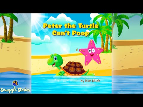 📚 Kids Book Read Aloud | Peter The Turtle Can't Poop 💩