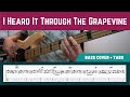 Marvin Gaye - I Heard It Through The Grapevine (Bass Cover   TAB)