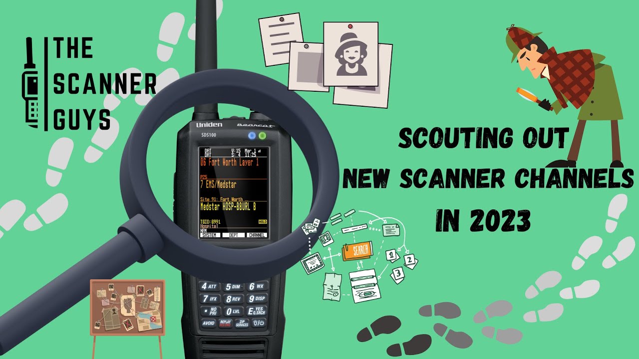 Scouting Out New Scanner Channels in 2023 The Scanner Guys YouTube