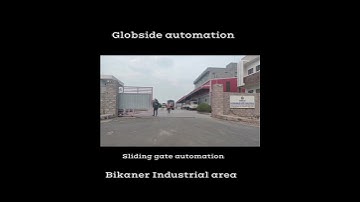 Bikaner industrial area                   Sliding gate Automation