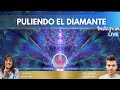 LIVE IG- PULIENDO EL DIAMANTE 4