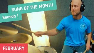 Song Of The Month Season 1- February