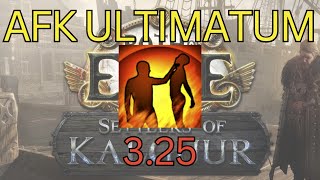 POE 3.25 | AFK ULTIMATUM AND SIMULACRUM IS BACK AND BETTER THAN BEFORE