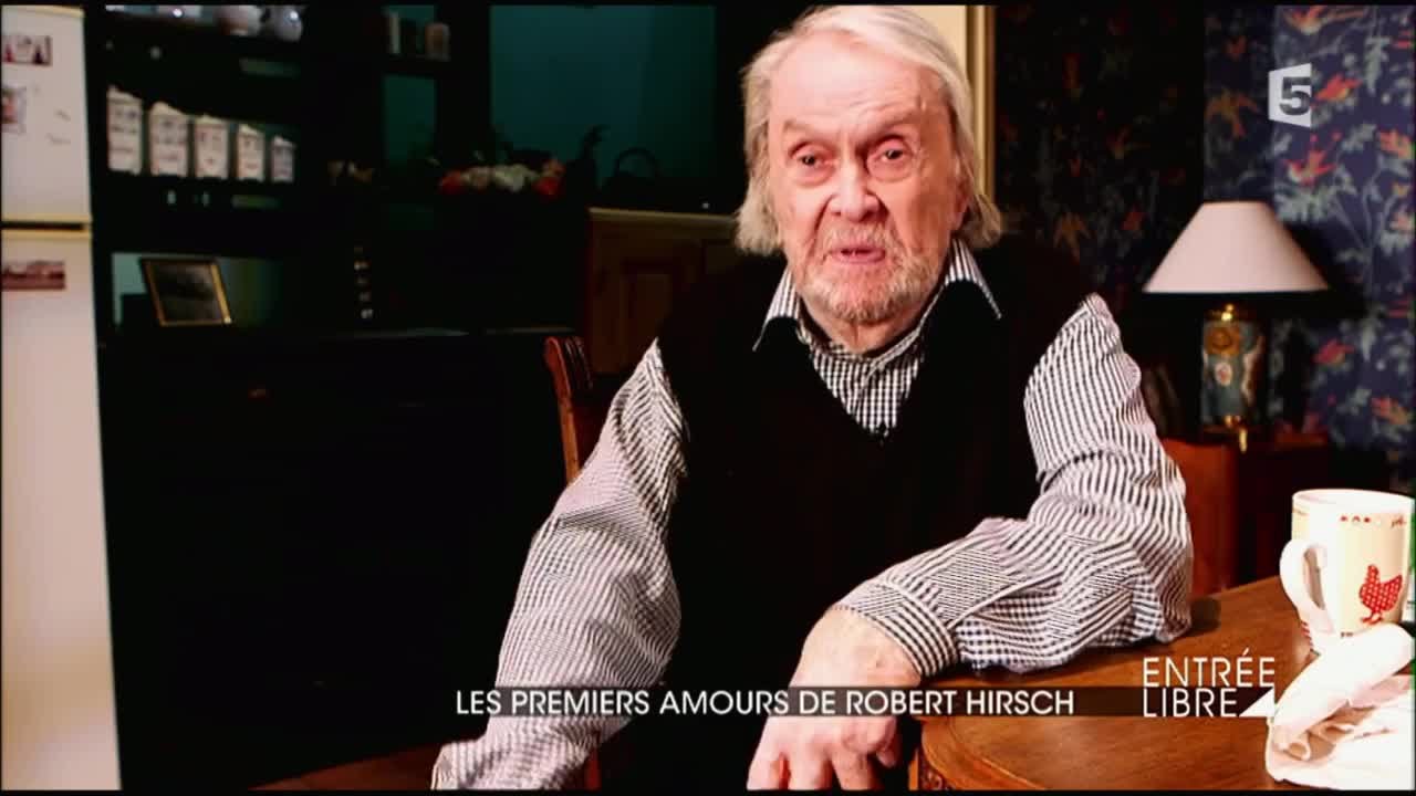 Les premiers amours de Robert Hirsch