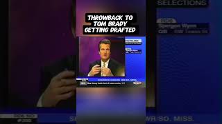 Throwback to Tom Brady Getting drafted