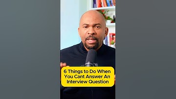 6 Things to Do when You Can’t Answer An Interview Question  #interviewtips #interviewquestions