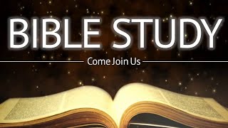 *LIVE* BIBLE STUDY | DISCUSSION