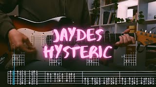 hysteric jaydes Сover / Guitar Tab / Lesson / Tutorial
