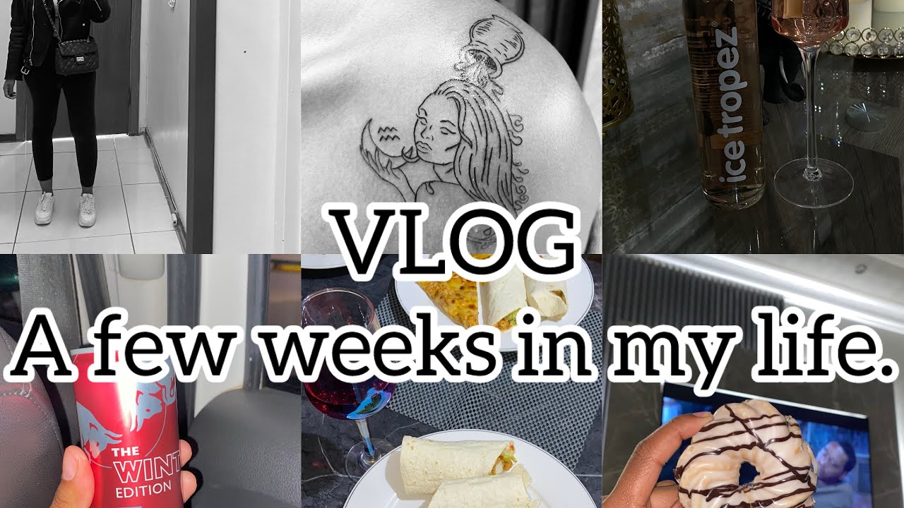 VLOG: A FEW WEEKS IN MY LIFE | BOTTLE GIRLIE SERVICE | GETTING MY 2ND TATTOO | ERRANDS | CEREMONY