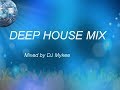 Deep House Mix