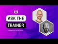 #AskTheTrainer | Ask Me Anything! | September 19th, 2024
