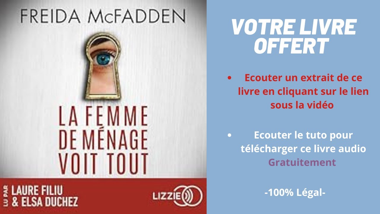La femme de ménage voit tout Freida McFadden livre audio - YouTube
