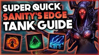 Super Quick Guide To Sanity's Edge For Tanks - Normal And Veteran