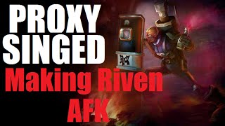 Hilarious Proxy Singed - Making Riven AFK