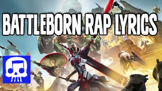 Battleborn Rap LYRIC VIDEO by JT Music - 