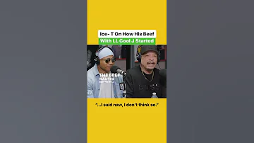 Ice T on how his beef with LL Cool J started.