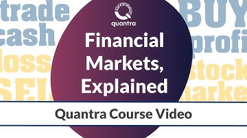 What is a Market? | Financial Markets Explained | Stock Market Basics | Free Quantra Course