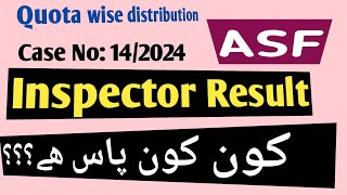 ASF Inspector Result announced by fpsc /  kon kon pass hae/ medical/shortlisting/documnet requiremet