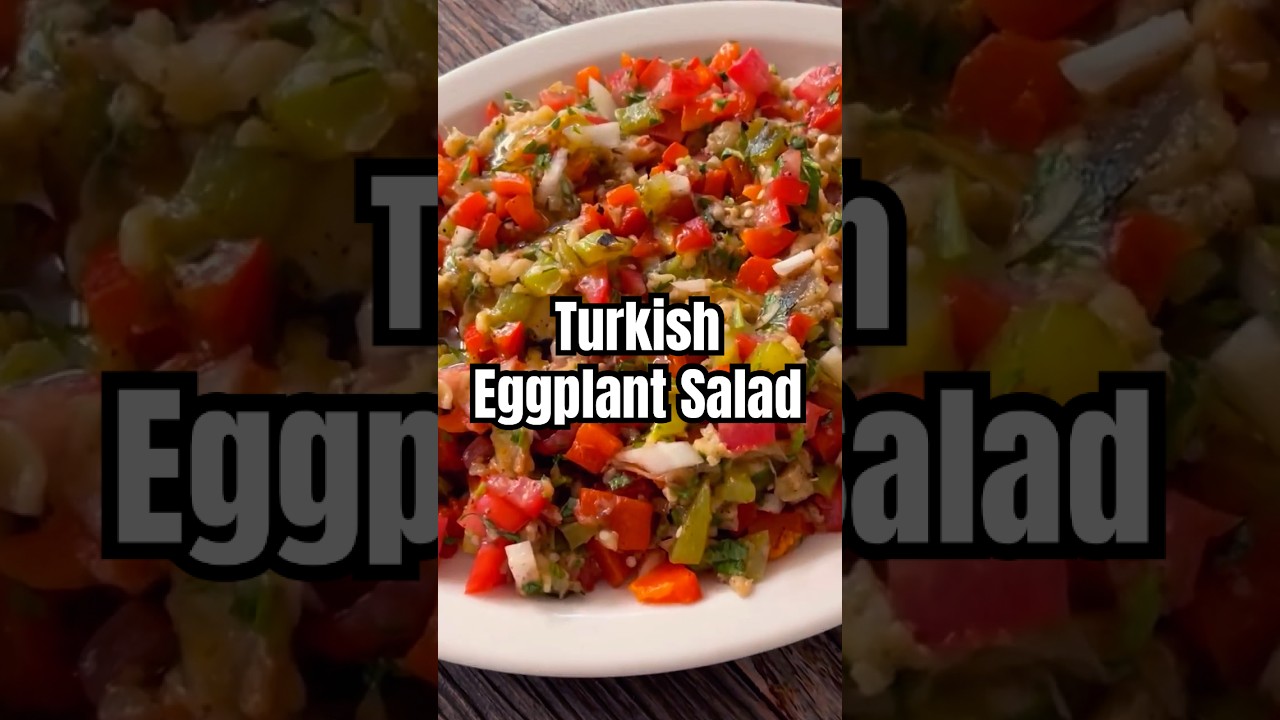 Turkish Eggplant Salad