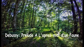 Debussy: Prelude a l'apres-midi d'un faune.