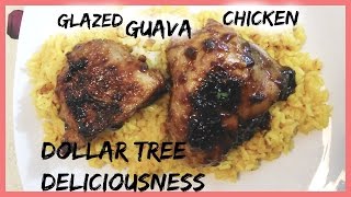 Glazed Guava  Pan Seared Chicken ( Dollar Tree Dinner)