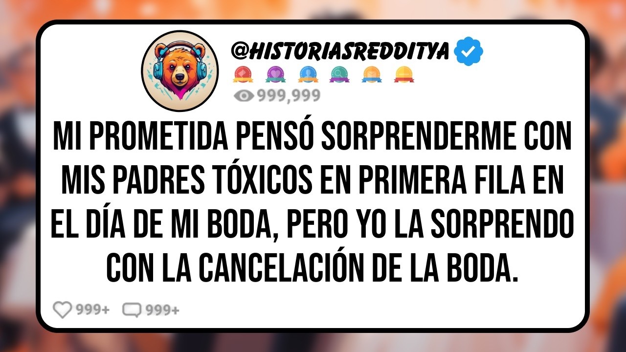 Mi PROMETIDA Pensó Sorprenderme con mis PADRES Tóxicos en Primera Fila en el Día de mi BODA, Pe..