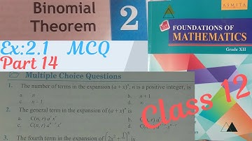 Class 12/Binomial Theorem/Ex:2.1 part 14 MCQ all #neb  #class12 #viralvideo