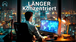 Erhöhter Fokus über langen Zeitraum, Frequenz Konzentrationsmusik zum Arbeiten