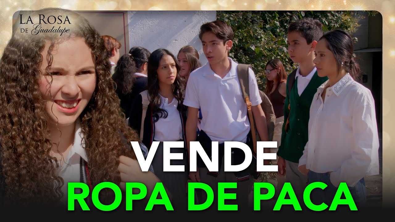 Viviana se AVERGÜENZA de su MAMÁ porque vende ROPA DE PACA | UNA MAMÁ DE PRIMERA 3/4 | LRDG