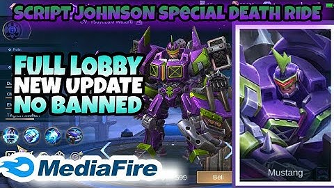 SCRIPT JOHNSON SPECIAL DEATH RIDE!!! FULL EFFECT AND LOBBY BY MANG RAJO