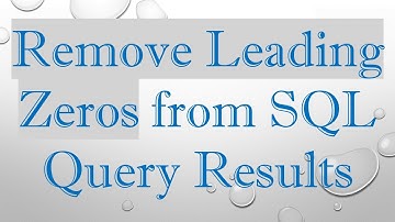 Remove Leading Zeros from SQL Query Results