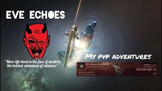 Eve Echoes || My PvP Adventures - Doubling Down