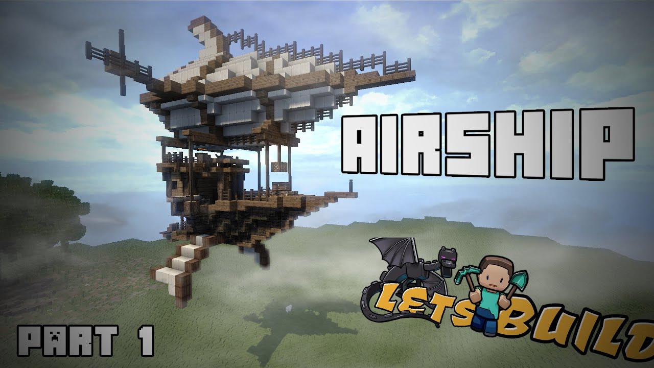 Steampunk AIRSHIP  Minecraft Tutorial  Part 1 - YouTube