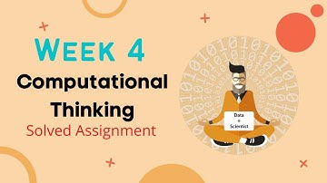 IIT Madras Computational Thinking Week 4 Graded Assignment | January Qualifier 2022