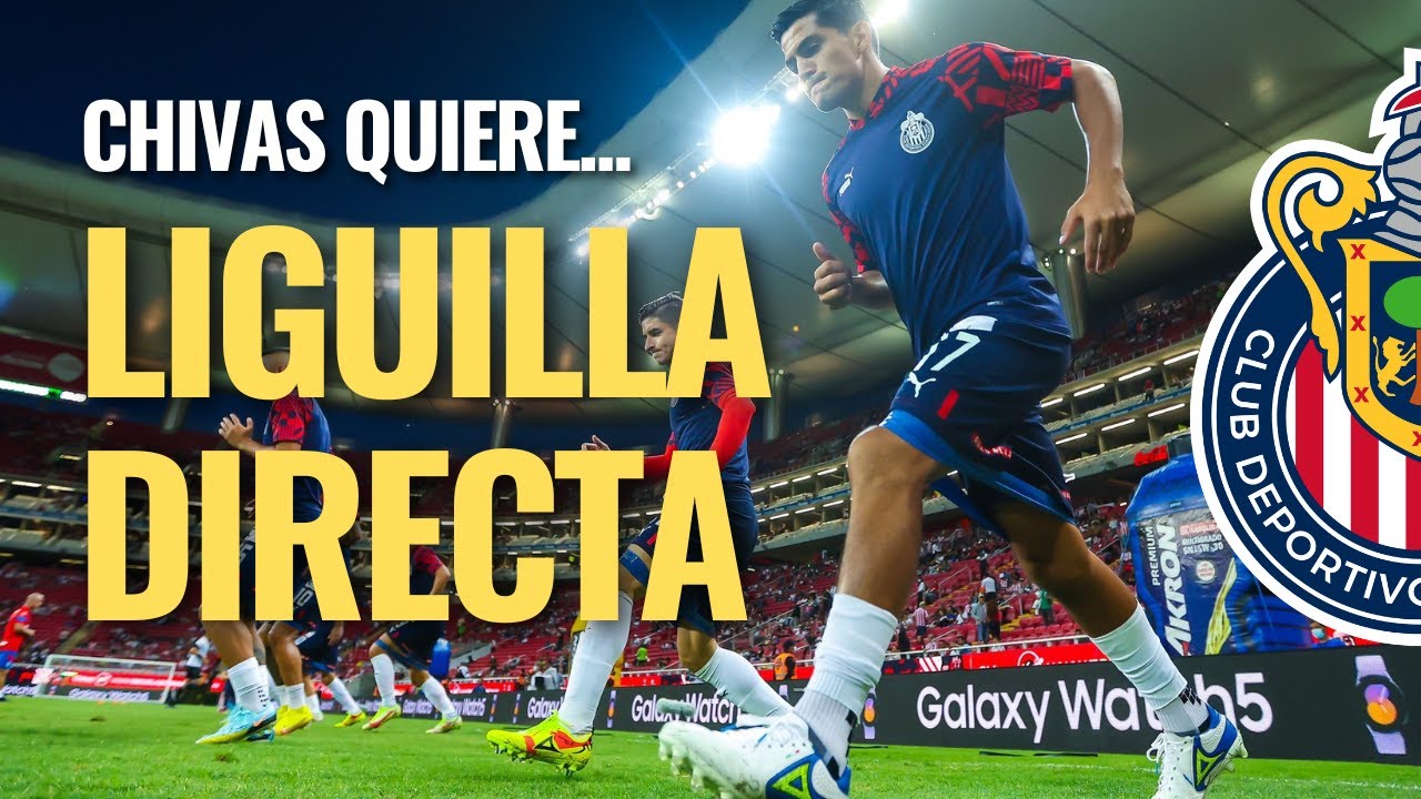 no-quiere-repechaje-chivas-va-con-todo-por-boleto-directo-a-liguilla