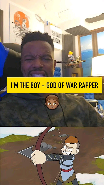 I'm the BOY - God of War Rapper